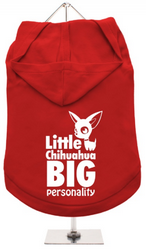 Tee-shirt à capuche Little Chihuahua, Big Personnality XXS à XL