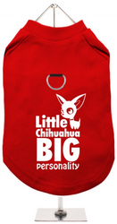 Tee-shirt Harnais Little Chihuahua, Big Personnality XXS à XL