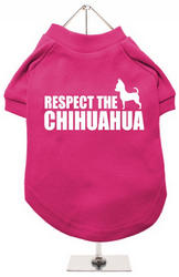 Tee-shirt Respect Chihuahua XXS à XL